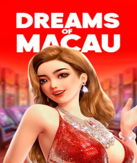 Play Dreams of Macau and enjoy spins under neon lights